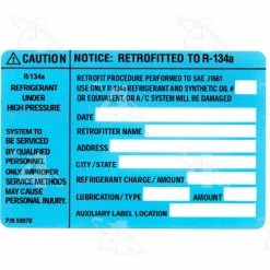 Retrofit R134a Label - Four Seasons 59970